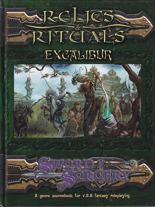 Dungeons & Dragons 3.0 - Sword & Sorcery - Relics Rituals Excalibur (Genbrug)